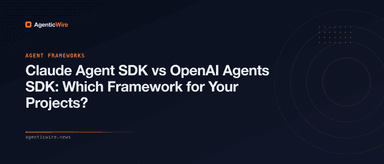 Claude Agent SDK vs OpenAI Agents SDK: Which Framework for Your Projects?
