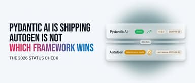 Pydantic AI vs AutoGen: Which Agent Framework Wins in 2026